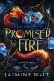 [Of Dragons and Fae 01] • Promised in Fire